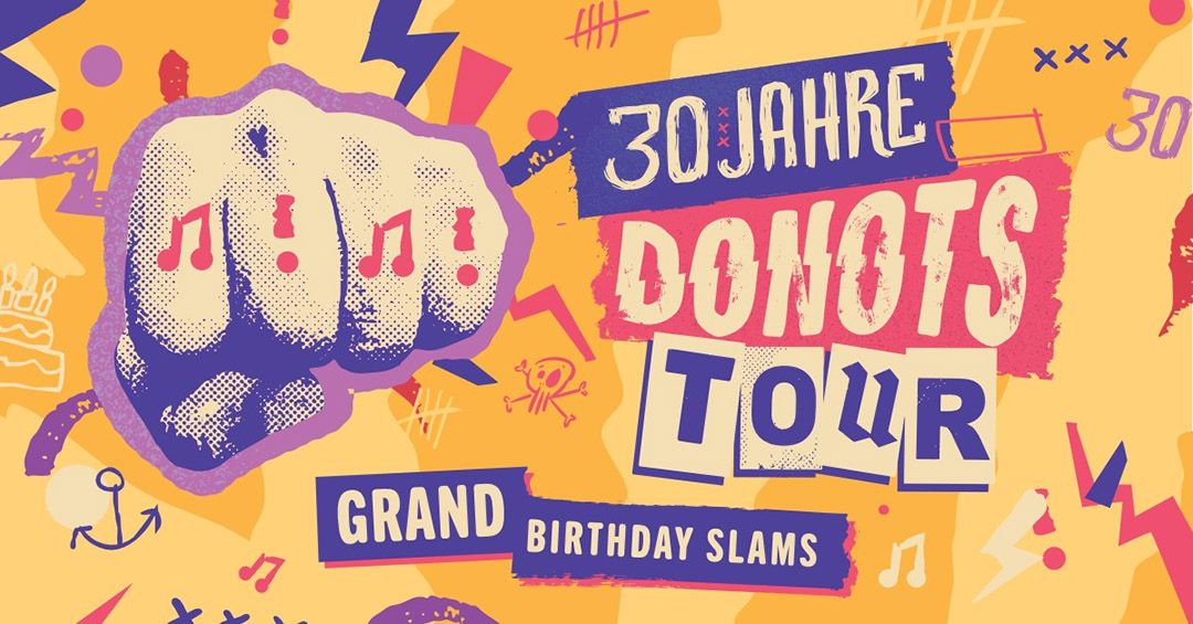 30 Jahre Donots: Grand Birthday Slams 24