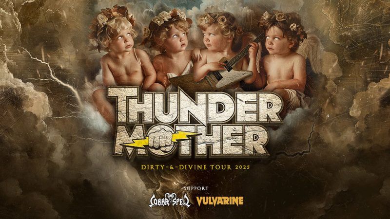 Thundermother gehen 2025 auf „Dirty & Divine“ Tour